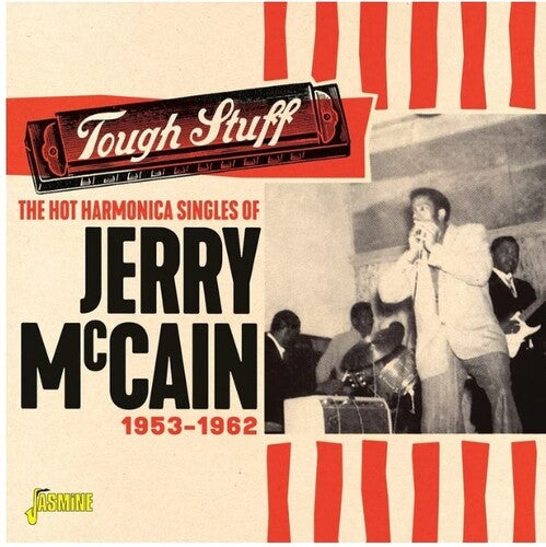 Jerry McCain: Tough Stuff - The Hot Harmonica Singles Of Jerry Mccain, 1953-1962 - Record