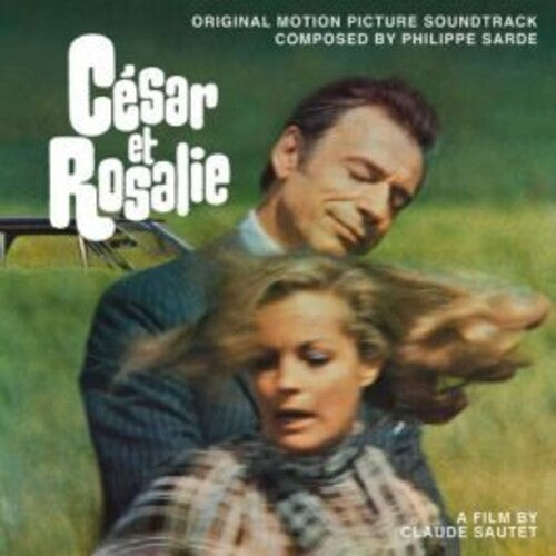 Philippe Sarde: César Et Rosalie (César and Rosalie) (Original Motion Picture Soundtrack) - CD