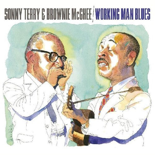 Sonny Terry & Brownie McGhee: Working Man Blues - Record