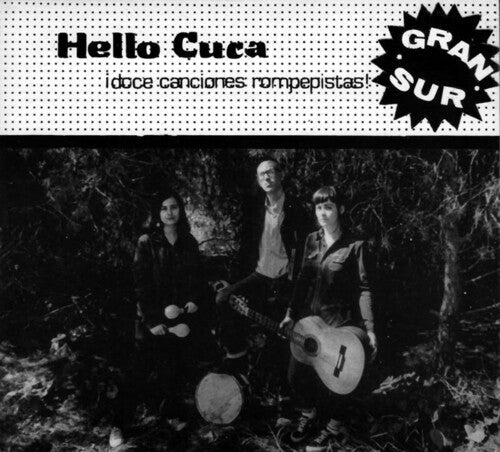 Hello Cuca: Gran Sur - VINYL