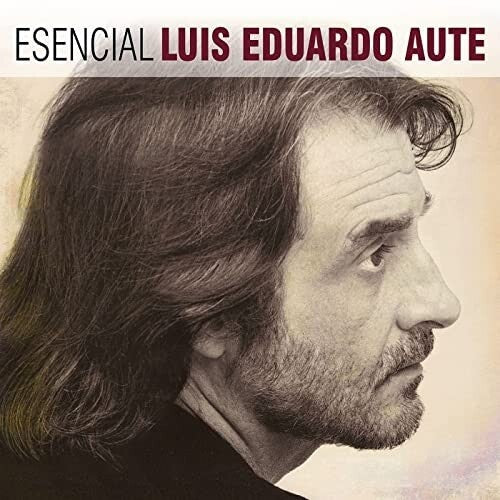 Luis Eduardo Aute: Esencial Luis Eduardo Aute - CD