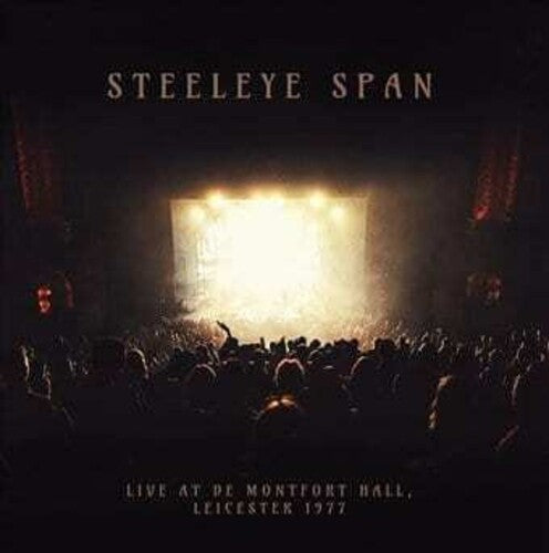 Steeleye Span: Live De Montfort Hall -leicester 1977 - Record