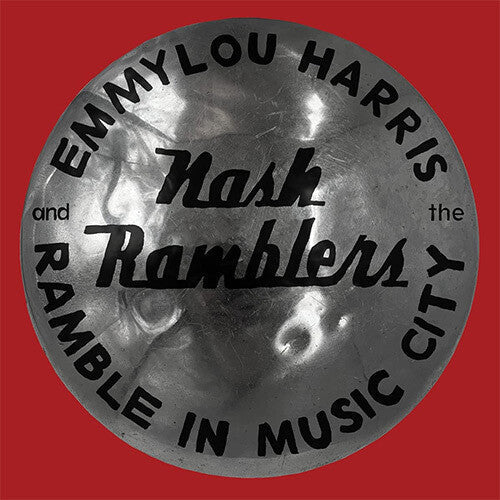 Emmylou Harris: Ramble In Music City: The Lost Concert (1990) - Record