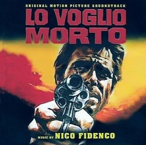 Nico Fidenco: Lo Voglio Morto (I Want Him Dead) (Original Motion Picture Soundtrack) - CD