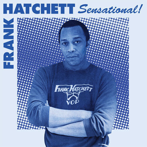 Frank Hatchett: Sensational - VINYL