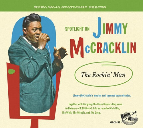 Jimmy McCracklin: The Rockin' Man - CD
