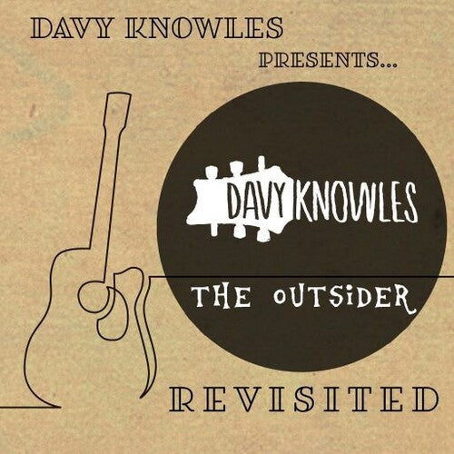 Davy Knowles: Davy Knowles Presents The Outsider Revisited - Record