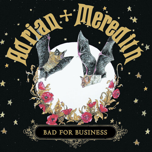 Adrian + Meredith: Bad For Business - Record