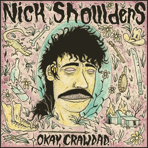 Nick Shoulders: Okay, Crawdad - Record