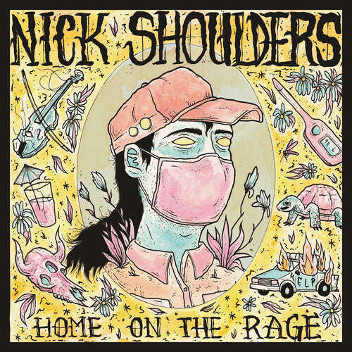 Nick Shoulders: Home On The Rage - Record