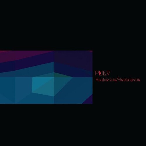 Pelt: Reticence / Resistance - Record