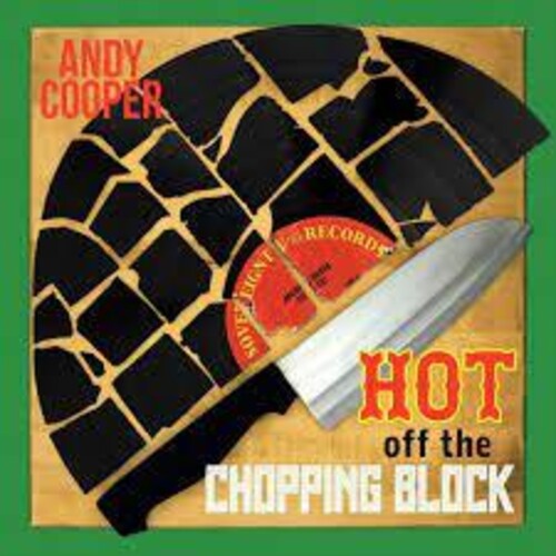 Andy Cooper: Hot Off The Chopping Block - Record