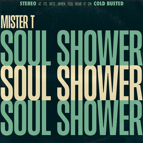 Mister T: Soul Shower - VINYL