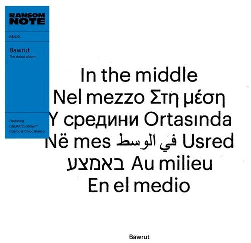 Bawrut: In The Middle - Record