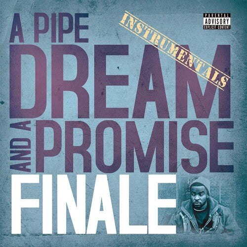 Finale: A Pipe Dream And A Promise - Record