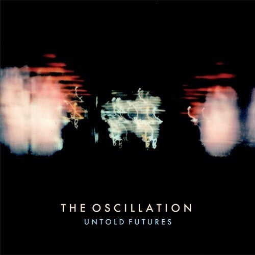 Oscillation- Untold Futures { VINYL LP }