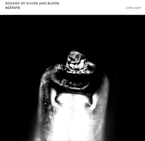 Acetate: Oceans Of Silver & Blood - Record