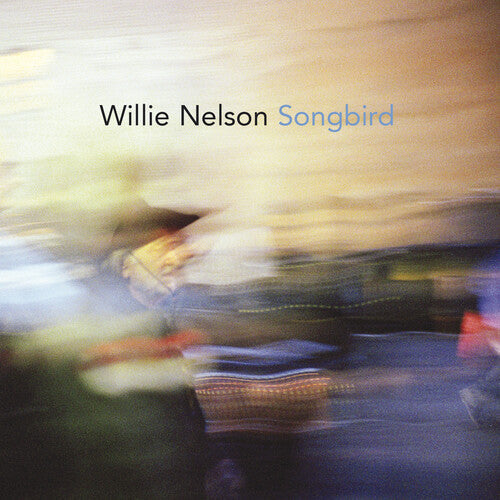 Willie Nelson: Songbird - Record