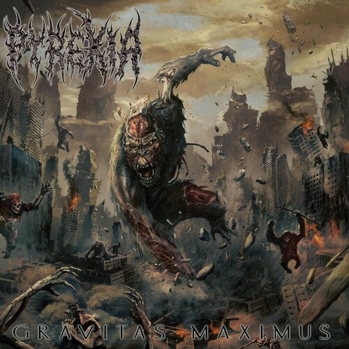 Pyrexia: Gravitas Maximus - CD