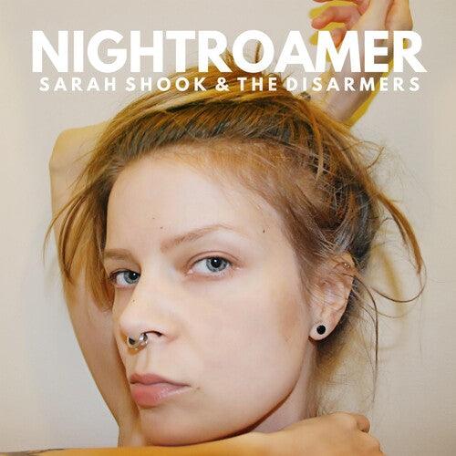 Sarah Shook & The Disarmers- Nightroamer { VINYL LP }