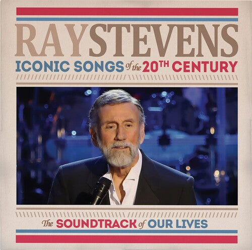 Ray Stevens: Iconic Songs Of The 20th Century (The Soundtrack Of Our Lives) - Record