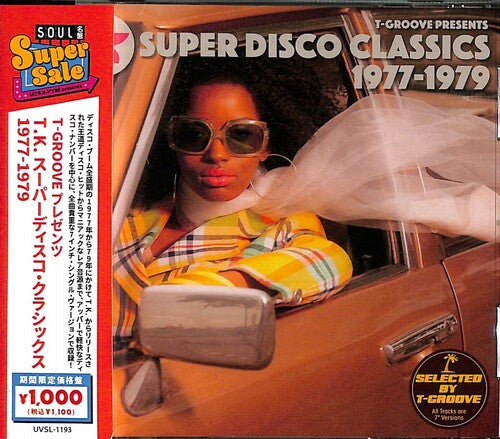 T-Groove Presents T.K. Super Disco Classics 77-79: T-Groove Presents T.K. Super Disco Classics 1977-1979 / Various - CD