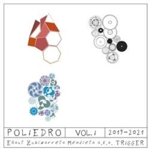 Enaut Zubizarreta: Poliedro Vol 1 - Record