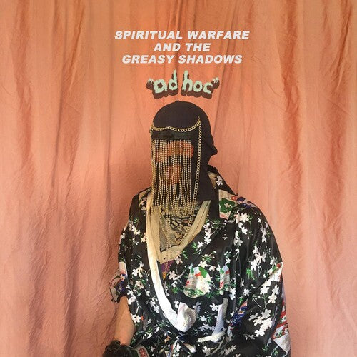 Spiritual Warfare & the Greasy Shadows- Ad Hoc { VINYL LP }