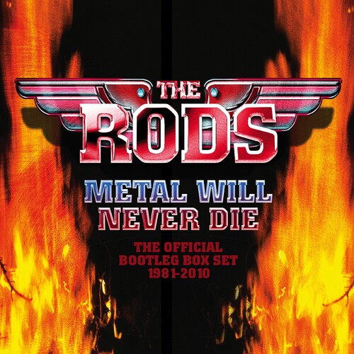 The Rods: Metal Will Never Die: Official Bootleg Box Set 1981-2010 - CD