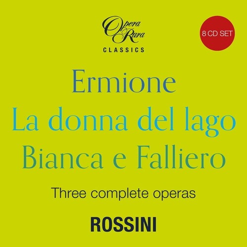 Gregory Kunde: Rossini in 1819 - Three Complete Operas (Ermione La donna del lago Bianca e Falliero) - Record