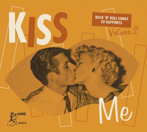 Various Artists: Kiss Me: Rock 'n' Roll Songs Of Happiness 2 (Various Artists) - CD
