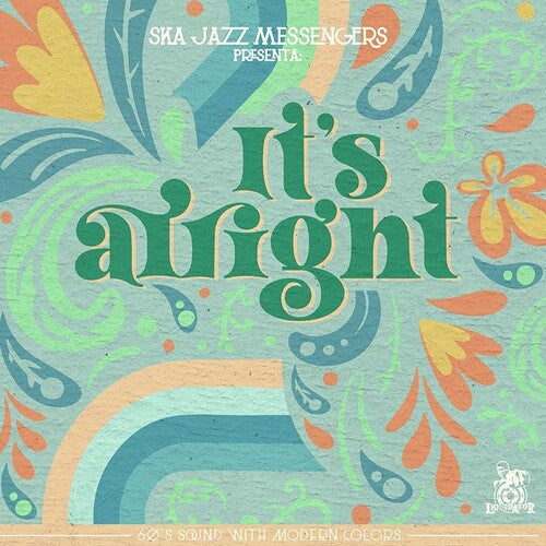 Ska Jazz Messengers: It's Alright - 7-INCH SINGLE