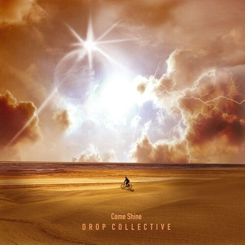 Drop Collective: Come Shine - CD