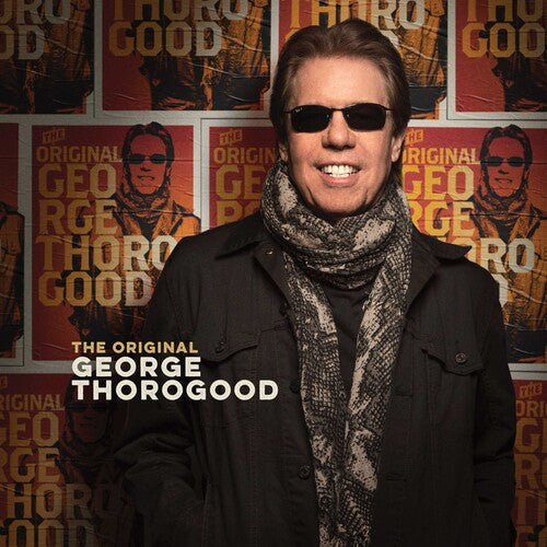 George Thorogood: The Original George Thorogood - CD