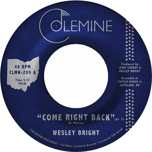 Wesley Bright: Come Right Back - 7-INCH SINGLE