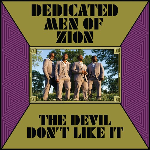 Dedicated Men of Zion: The Devil Don't Like It - Record