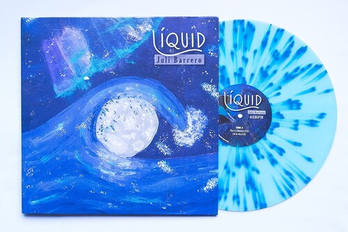 Juli Barrero: Liquid - VINYL