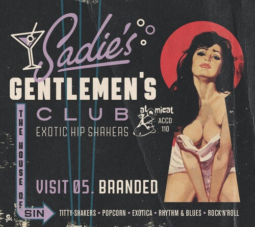 Various Artists: Sadie's Gentlemen's Club V5: Branded (Various Artists) - CD