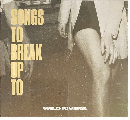 Wild Rivers: Songs to Break Up To - Record