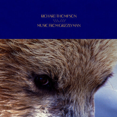 Richard Thompson: Music From Grizzly Man (Original Soundtrack) - CD