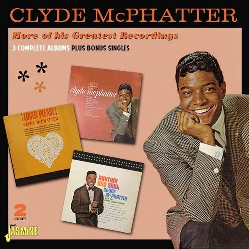 Clyde McPhatter: More Of His Greatest Recordings: 3 Complete Albums Plus Bonus Singles - Record