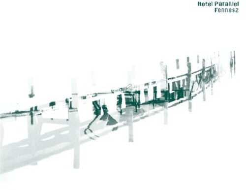 Fennesz: Hotel Paral lel - Record