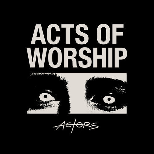 Actors: Acts Of Worship - VINYL