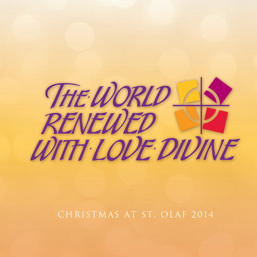 Various Artists: World Renewed with Love Divine - Record
