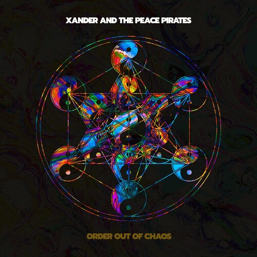 Xander and the Peace Pirates: Order Out Of Chaos - Record