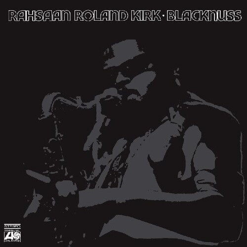 Rahsaan Roland Kirk: Blacknuss - VINYL