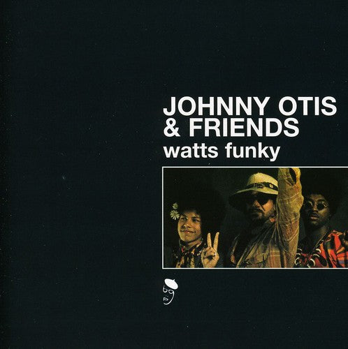 Johnny Otis & Friends: Watts Funky - Record