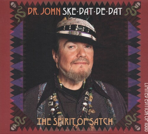 Mac (Aka Dr John) Rebennack: Ske Dat De Dat: The Spirit Of Satch - Record