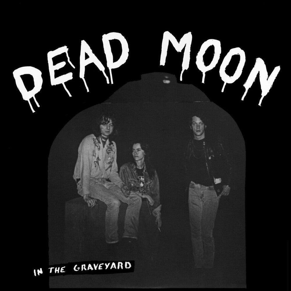 Dead Moon- In The Graveyard { VINYL LP }