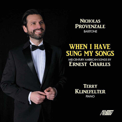 Provenzale & Klinefelter: When I Have Sung My Songs - Record